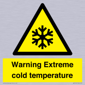 Warning Extreme cold temperature